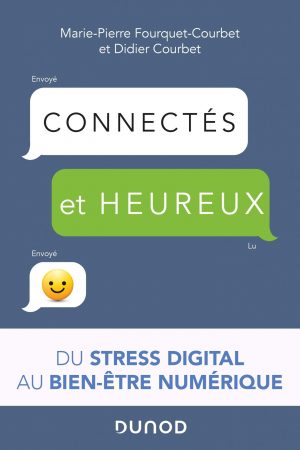 connectés et heureux